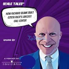 Scale-Tales-business-podcast-guest-Richard-Blank-Costa-Ricas-Call-Center96148a19f4052c6b.jpg