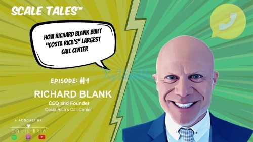 Scale-Tales-business-podcast-sales-guest-Richard-Blank-Costa-Ricas-Call-Center.2da376989c0f8f67.jpg