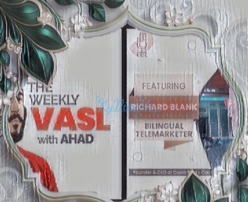 The-Weekly-Vasl-With-Ahad-podcast-guest-Richard-Blank-Costa-Ricas-Call-Center-outsourcingc3b07a7f1b25b429.jpg